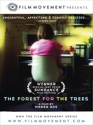 The Forest for the Trees by Maren Ade